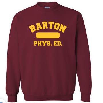 Barton School Gym Sweatshirts Maroon